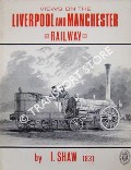 Book cover of Views of the most interesting scenery on the Liverpool and Manchester Railway by SHAW, I.